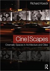 Cine-scapes - Richard Koeck - 9780415600798