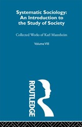 Systematic Sociology - Karl Mannheim - 9780415604444