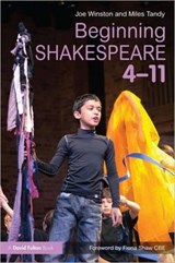 Beginning Shakespeare 4-11 - Joe Winston ; Miles Tandy - 9780415618489