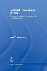 Socialist Revolutions in Asia - Irina Y. (GIGA Institute of Middle East Studies Morozova - 9780415627481