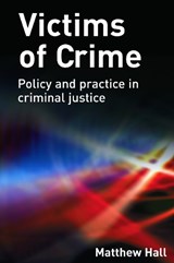 Victims of Crime - MATTHEW (UNIVERSITY OF DERBY,  UK) Hall - 9780415628099