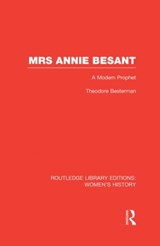 Mrs Annie Besant - Theodore Besterman - 9780415630986