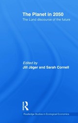 The Planet in 2050 - Jill Jager ; Sarah Cornell - 9780415636575