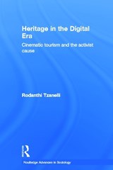Heritage in the Digital Era - Rodanthi Tzanelli - 9780415643801