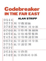 Codebreaker in the Far East - Alan Stripp - 9780415646727