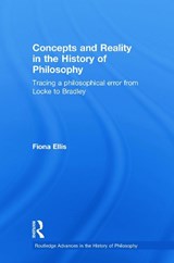 Concepts and Reality in the History of Philosophy - Fiona Ellis - 9780415646871