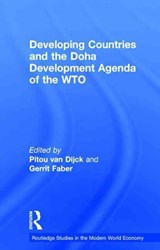 Developing Countries and the Doha Development Agenda of the WTO - PITOU VAN DIJCK ; GERRIT (UTRECHT SCHOOL OF ECONOMICS,  Utrecht University) Faber - 9780415647182