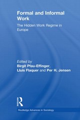 Formal and Informal Work - Birgit Pfau-Effinger ; Lluis Flaquer ; Per H. Jensen - 9780415647861