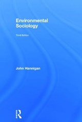 Environmental Sociology - HANNIGAN,  John - 9780415661881