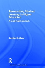 Researching Student Learning in Higher Education - JENNIFER M. (VIRGINIA TECH,  USA) Case - 9780415662345