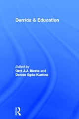 Derrida & Education - Gert J.J. Biesta ; Denise Egea-Kuehne - 9780415684125