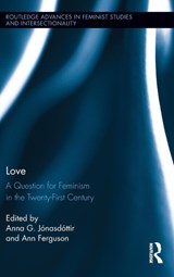Love - Anna G. Jonasdottir ; Ann Ferguson - 9780415704298