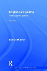 English L2 Reading - BARBARA M. (CALIFORNIA STATE UNIVERSITY - FRESNO,  USA) Birch - 9780415706285