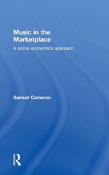 Music in the Marketplace - Samuel Cameron - 9780415723275