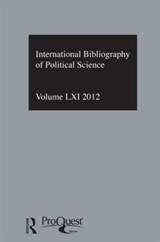 IBSS: Political Science: 2012 Vol.61 - The British Library of Political and Economic Science - 9780415727143