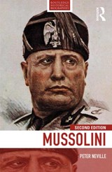 Mussolini - PETER (UNIVERSITY OF EAST ANGLIA,  UK) Neville - 9780415734103