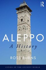 Aleppo - ROSS (MACQUARIE UNIVERSITY,  Sydney, Australia) Burns - 9780415737210