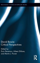 David Bowie - EOIN DEVEREUX ; AILEEN (UNIVERSITY OF LIMERICK,  Ireland) Dillane ; Martin Power - 9780415745727