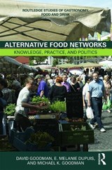 Alternative Food Networks - David Goodman ; E. Melanie DuPuis ; Michael K. Goodman - 9780415747691