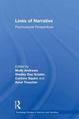 Lines of Narrative - MOLLY (UNIVERSITY OF EAST LONDON,  UK.) Andrews ; Shelley Day Sclater ; Corinne Squire ; Amal Treacher - 9780415758437