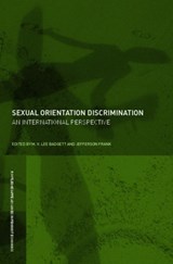 Sexual Orientation Discrimination - Lee Badgett ; Jeff Frank - 9780415770248