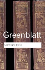 Learning to Curse - GREENBLATT,  Stephen (Harvard University, USA) - 9780415771603
