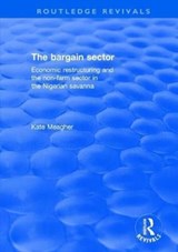 The Bargain Sector - KATE (LONDON SCHOOL OF ECONOMICS,  UK) Meagher - 9780415793063