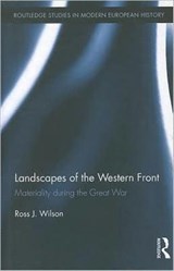 Landscapes of the Western Front - Ross Wilson - 9780415808057