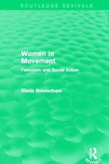 Women in Movement (Routledge Revivals) - Sheila Rowbotham - 9780415821599