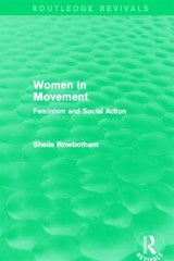 Women in Movement (Routledge Revivals) - Sheila Rowbotham - 9780415821605