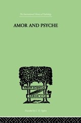Amor And Psyche - Erich Neumann - 9780415864299