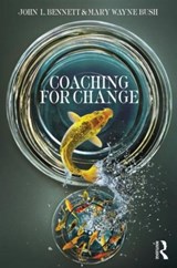 Coaching for Change - BENNETT,  John L. ; Bush, Mary Wayne - 9780415898034