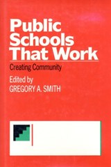 Public Schools That Work - GREGORY A. (LEWIS AND CLARK COLLEGE,  USA) Smith - 9780415905770