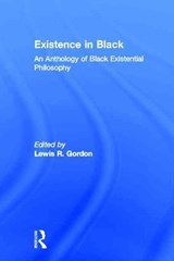 Existence in Black - Lewis R. Gordon - 9780415914505