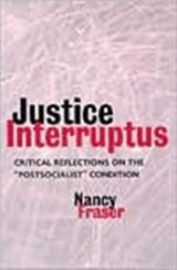 Justice Interruptus - Nancy Fraser - 9780415917957