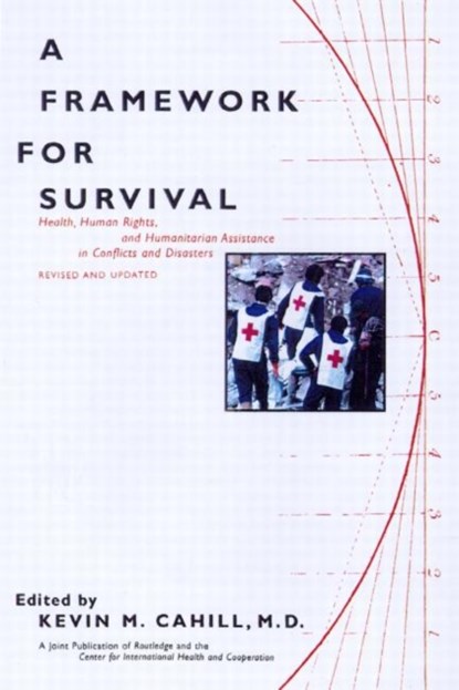 A Framework for Survival, Kevin M. Cahill - Paperback - 9780415922357