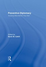 Preventive Diplomacy - Kevin M. Cahill - 9780415922845