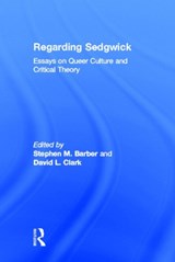 Regarding Sedgwick - Stephen M. Barber ; David L. Clark - 9780415928182