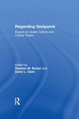 Regarding Sedgwick - Stephen M. Barber ; David L. Clark - 9780415928199