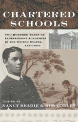 Chartered Schools - Nancy Beadie ; Kim Tolley - 9780415931182