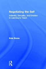 Negotiating the Self - Kate Evans - 9780415932547