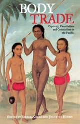 Body Trade - Barbara (University of Melbourne) Creed ; Jeanette Hoorn - 9780415938426
