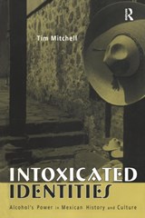 Intoxicated Identities - Tim Mitchell - 9780415948135