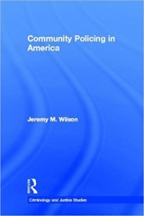 Community Policing in America - Jeremy M. Wilson - 9780415953504