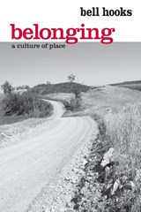 Belonging - bell hooks - 9780415968164