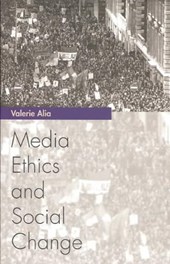 Media Ethics and Social Change