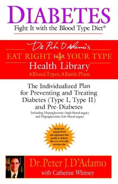 Diabetes, Dr. Peter J. D'Adamo - Paperback - 9780425200063