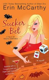 Sucker Bet - MCCARTHY,  Erin - 9780425230732