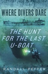 Where Divers Dare - Randall Peffer - 9780425276365