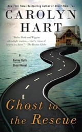 Ghost To The Rescue - HART,  Carolyn - 9780425276570